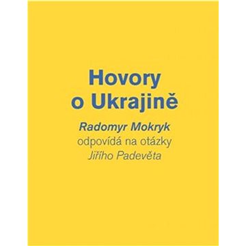 

Hovory o Ukrajině