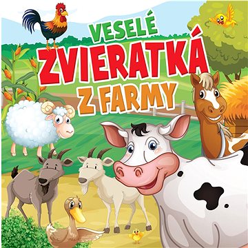 

Veselé zvieratká z farmy