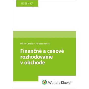 

Finančné a cenové rozhodovanie v obchode