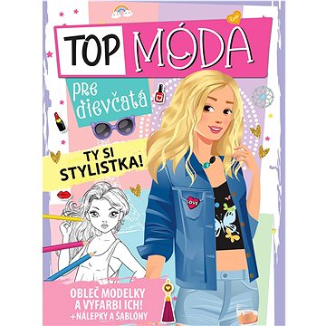 

TOP móda pre dievčatá