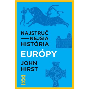 

Najstručnejšia história Európy