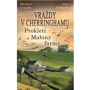 

Vraždy v Cherringhamu: Prokletí Mabiny farmy
