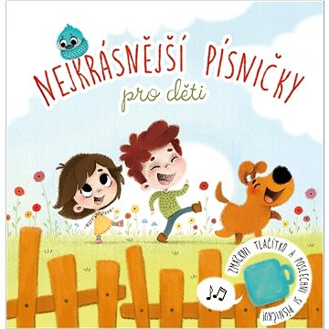 

Nejkrásnější písničky pro děti