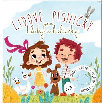

Lidové písničky pro kluky a holčičky