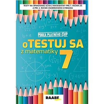 

oTestuj sa z matematiky 7