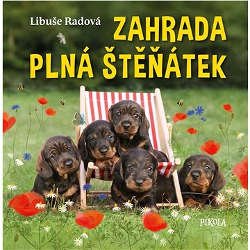 

Zahrada plná štěňátek