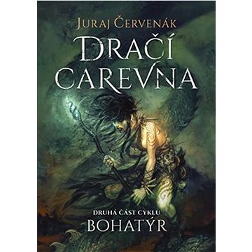 

Bohatýr II Dračí carevna