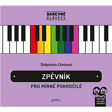 

Zpěvník pro mírně pokročilé: Barevné klávesy