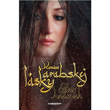 

Koniec arabskej lásky