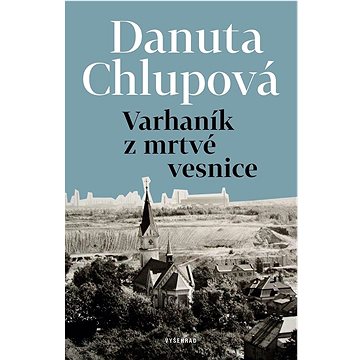 

Varhaník z mrtvé vesnice