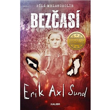 

Bezčasí: Bílá melancholie
