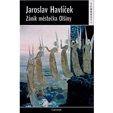 

Zánik městečka Olšiny
