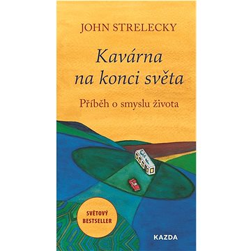 

Kavárna na konci světa: Příběh o smyslu života