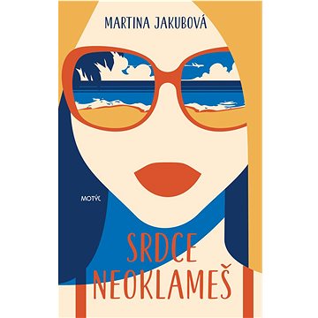 

Srdce neoklameš