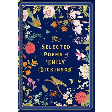 

The Selected Poems of Emily Dickinson