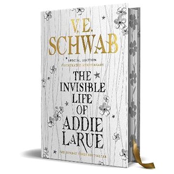 

The Invisible Life of Addie LaRue. Special Edition 'Illustrated Anniversary'