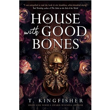 

A House with Good Bones