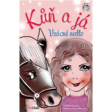 

Kůň a já Vzácné sedlo