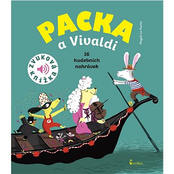 

Packa a Vivaldi: Zvuková knížka