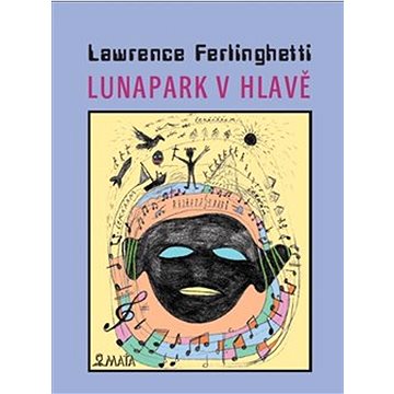 

Lunapark v hlavě