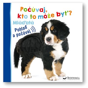 

Počúvaj, kto to môže byť Mláďatá: Pohlaď a počúvaj