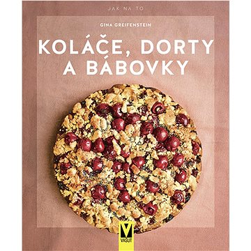 

Koláče, dorty a bábovky