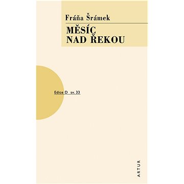 

Měsíc nad řekou: sv. 33