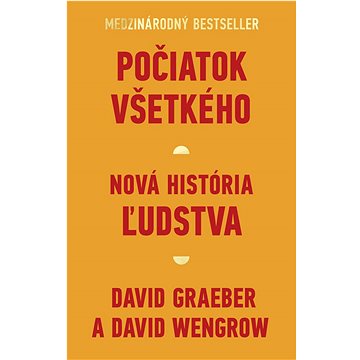 

Počiatok všetkého: Nová história ľudstva