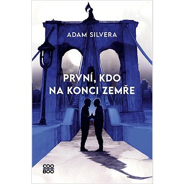 

První, kdo na konci zemře