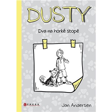 

Dusty Dva na horké stopě