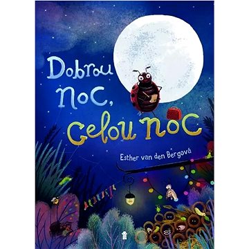 

Dobrou noc, celou noc!