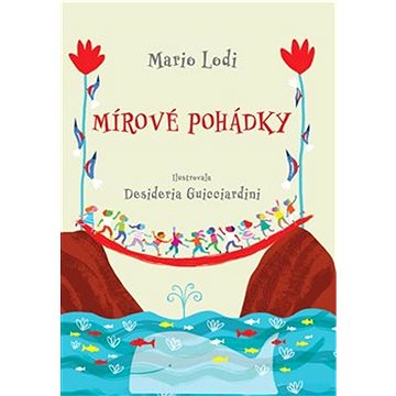 

Mírové pohádky