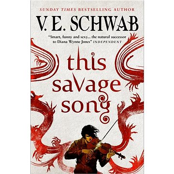 

This Savage Song: Collectors' Hardback
