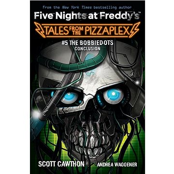 

Five Nights at Freddy's: #5 The Bobbiedots Conclusion