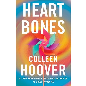 

Heart Bones: A Novel
