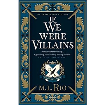 

If We Were Villains: Illustrated Edition