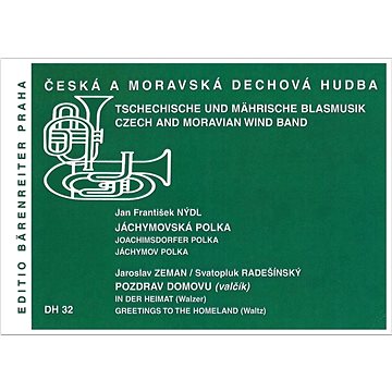 

Jáchymovská polka / Pozdrav domovu: Česká a moravská dechová hudba
