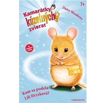 

Kam sa podela Lili Hryzková: Kamarátky kúzelných zvierat