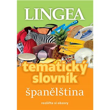 

Tematický slovník španělština: rozšířte si obzory