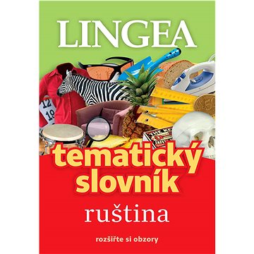 

Tematický slovník ruština: rozšířte si obzory