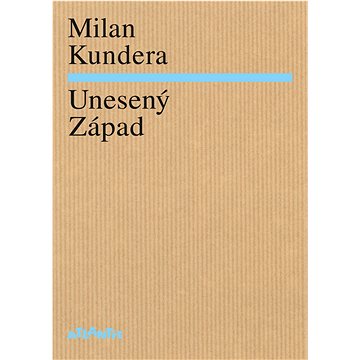 

Unesený Západ