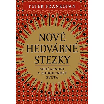 

Nové hedvábné stezky: Přítomnost a budoucnost světa
