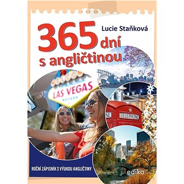 

365 dní s angličtinou: roční zápisník s výukou angličtiny