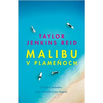 

Malibu v plameňoch