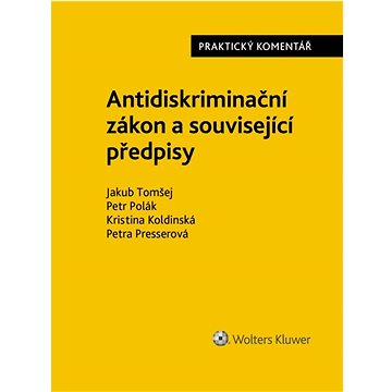 

Antidiskriminační zákon Praktický komentář