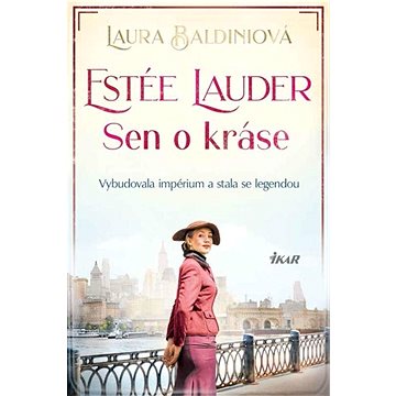 

Estée Lauder: Vybudovala impérium a stala se legendou