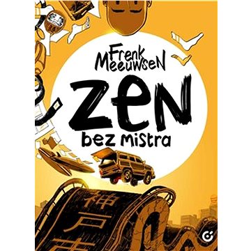 

Zen bez mistra