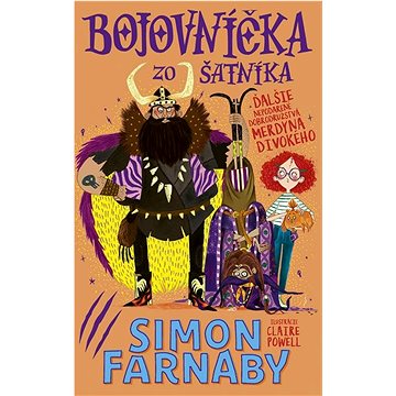 

Bojovníčka zo šatníka: Ďalšie nepodarené dobrodružstvá Merdyna Divokého