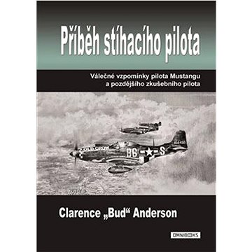 

Příběh stíhacího pilota