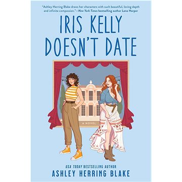 

Iris Kelly Doesn't Date